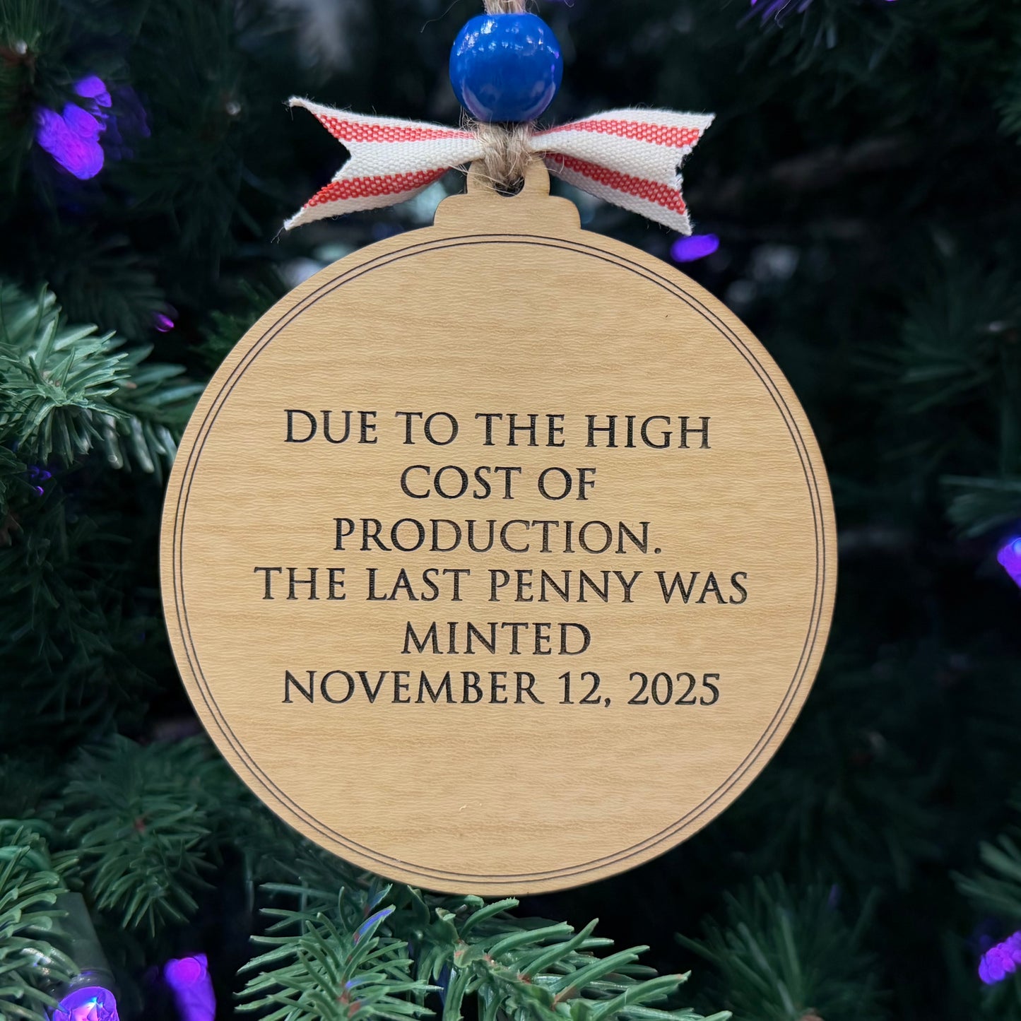 "In God We Trust – The Year We Lost Our Cents" Penny Ornament
