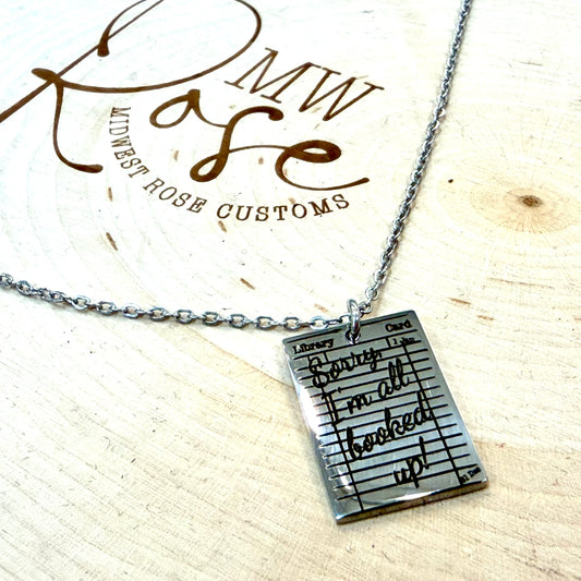 “I’m All Booked Up” Library Card Engraved Necklace – Stainless Steel Book Lover Jewelry