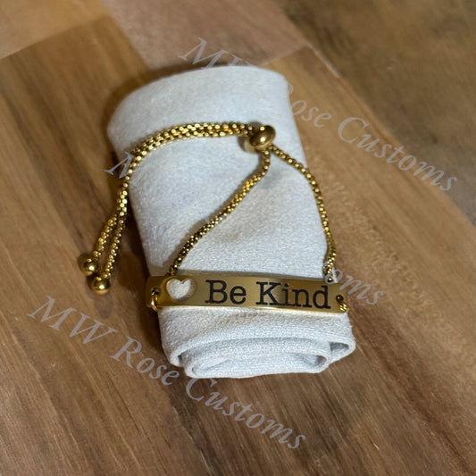 Be Kind...of a bad*ss Bolo Bracelet